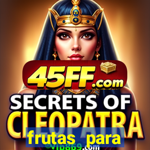frutas para imprimir e recortar